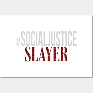 #SocialJustice Slayer - Hashtag for the Resistance Posters and Art